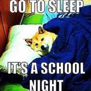 sleep its a school night